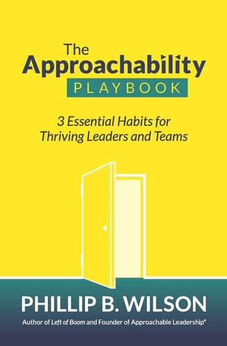 Libro: The Playbook: 3 Essential Habits For Thriving Leaders