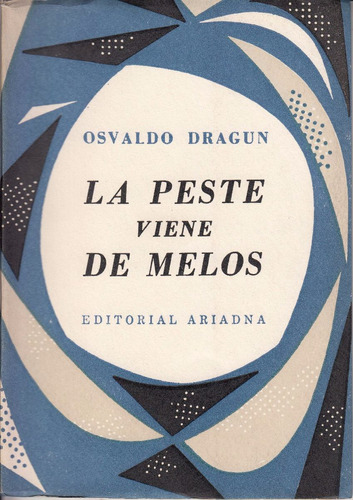 1956 Prologo Atahualpa Del Cioppo Obra Teatro Osvaldo Dragun