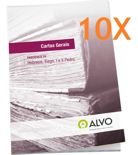 Kit 10 Livros De Escola Bíblica - Cartas Gerais - Hebreus