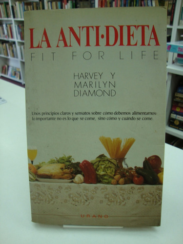 La Antidieta - Harvey Y Marilyn Diamond
