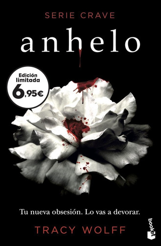 Anhelo : Serie Crave 1 - Tracy Wolff (bestseller)