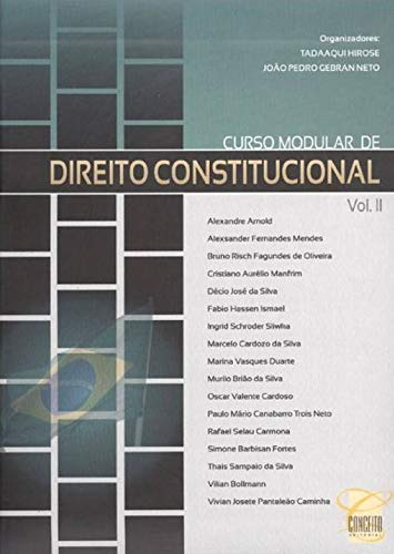 Curso Modular De Direito Constitucional - Vol.2, De Tadaaqui  Hirose. Editorial Conceito Juridico, Tapa Dura En Português