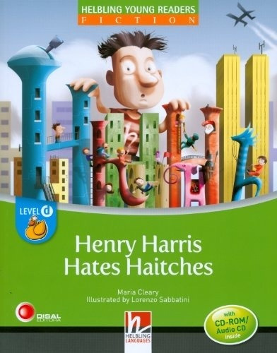 Henry Harris Hates Haitches With Cd-rom/audio Cd (helbling Y