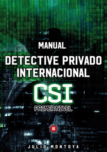  Manual Detective Privado Internacional  -  Montoya, Julio 