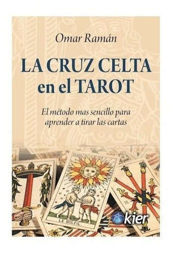 Libro La Cruz Celta En El Tarot De Omar Raman