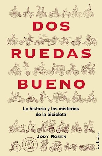 Libro Dos Ruedas Bueno De Jody Rosen