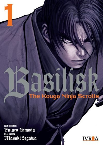 Basilisk 01 Manga Original Ivrea En Español