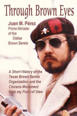 Libro Through Brown Eyes: A Short History Of The Dallas B...