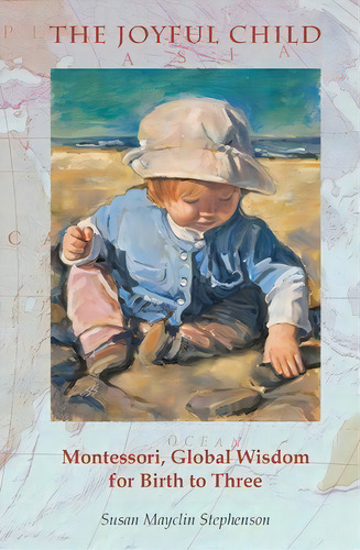 Joyful Child, The, De Susan Stephenson. Editorial Michael Olaf Company, Tapa Blanda En Inglés