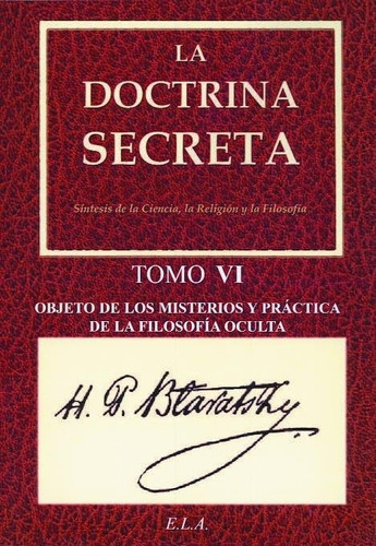 Doctrina Secreta Tomo Vi - Objeto De Los Misterios... - B...