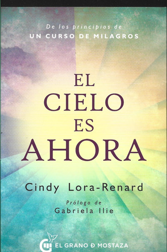 El Cielo Es Ahora - Cindy Lora - Renard