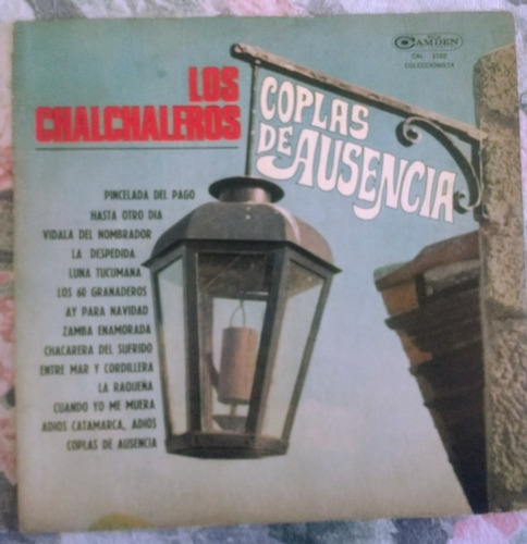 Los Chachaleros Coplas De Ausencia Vinilo Original