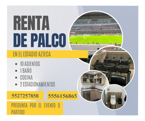 Renta De Palcos Estadio Azteca