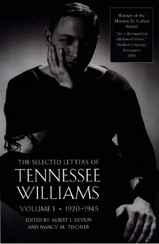 Libro: Las Cartas Seleccionadas De Tennessee Williams, I: