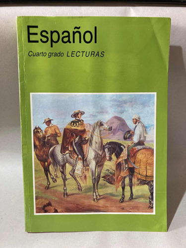 Español Cuarto Grado Lecturas