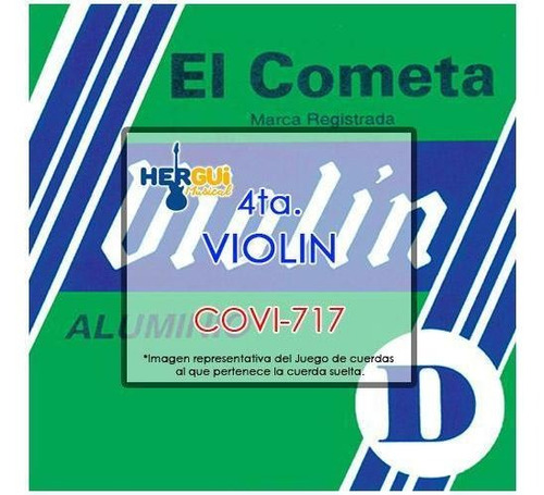 Cuerda 4ta P/violin Alum El Cometa 717 717