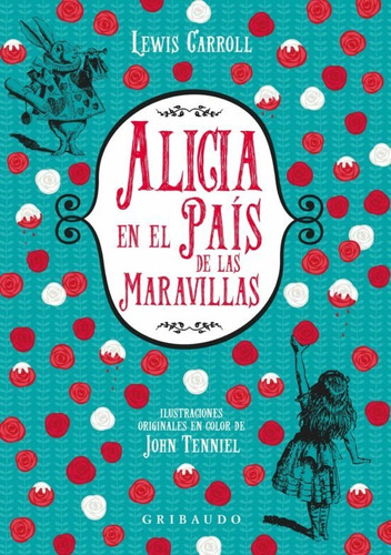 Alicia En El Pais De Las Maravillas - Lewis Carroll Oceano