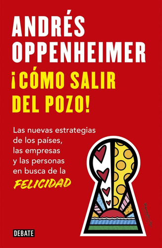 Libro Como Salir Del Pozo - Andres Oppenheimer