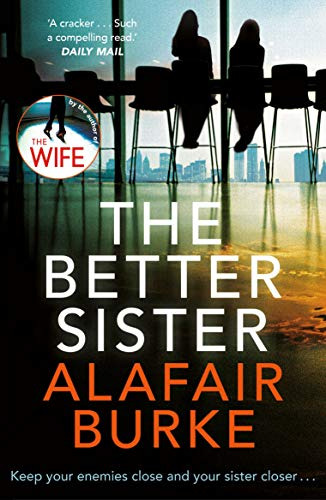 Libro The Better Sister De Burke Alafair  Faber And Faber Lt