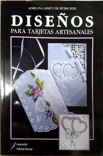 Libro Diseños Para Tarjetas Artesanales - Nuevo