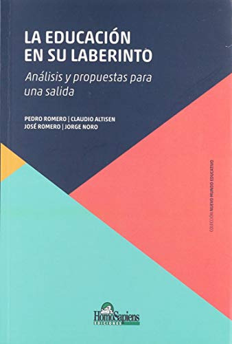 Libro Educacion En Su Laberinto Analisis Y Propuestas Para U