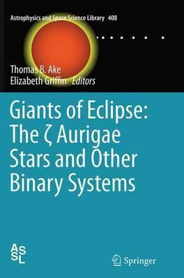 Libro Giants Of Eclipse: The Aurigae Stars And Other Bina...
