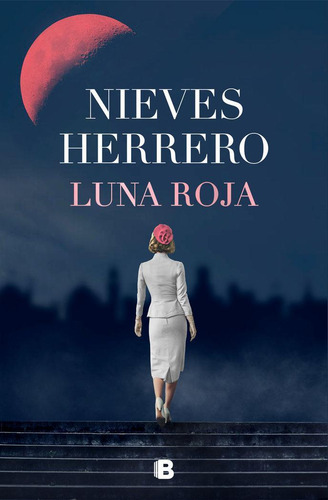 Libro: Luna Roja. Herrero, Nieves. B, Editorial