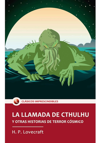 La Llamada De Cthulhu Y Otras Historias De Terror Cósmico, De Lovecraft, H. P.. Editorial Mestas Ediciones, Tapa Blanda, Edición 1 En Español, 2022