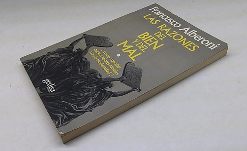 Razones Del Bien Y Del Mal -francesco Alberoni