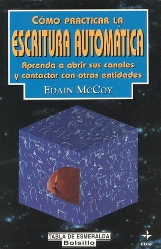 Como Practicar La Escritura Automática: No, De Edain Mccoy. Serie No, Vol. No. Editorial Edaf, Tapa Blanda, Edición No En Español, 1