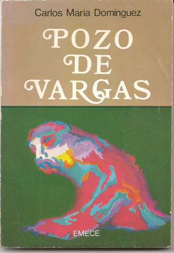Pozo De Vargas - Carlos María Domínguez