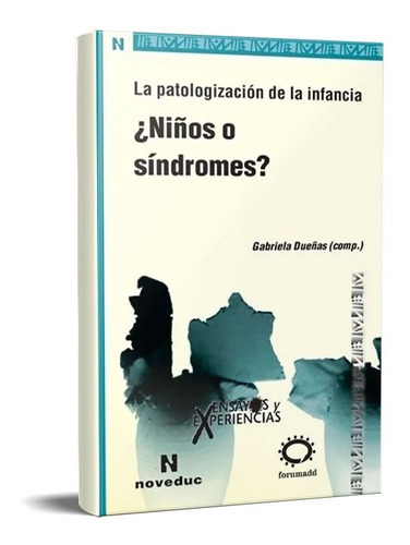 Imagen 1 de 1 de Niños O Síndromes?. Gabriela Dueñas (ne)