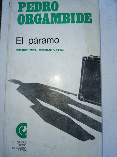 El Páramo: Pedro Orgambide 