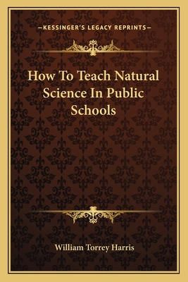 Libro How To Teach Natural Science In Public Schools - Ha...
