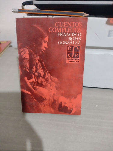 Cuentos Completos Francisco Rojas González Rp93