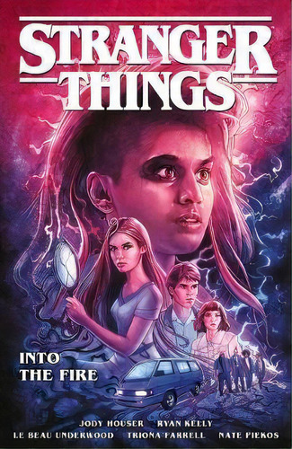 Stranger Things: Into The Fire (graphic Novel), De Jody Houser. Editorial Dark Horse Comics,u.s., Tapa Blanda En Inglés