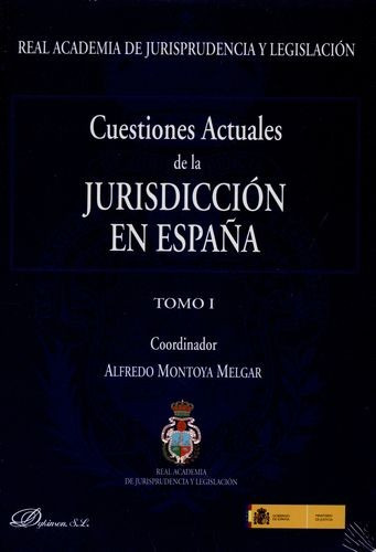 Libro Cuestiones Actuales De La Jurisdicción En España (2 T