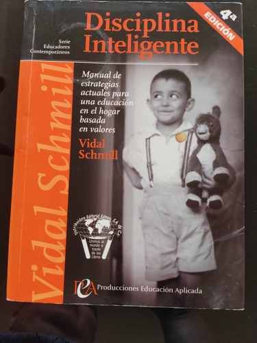 Libro Disciplina Inteligente De Vidal Schmill De Uso