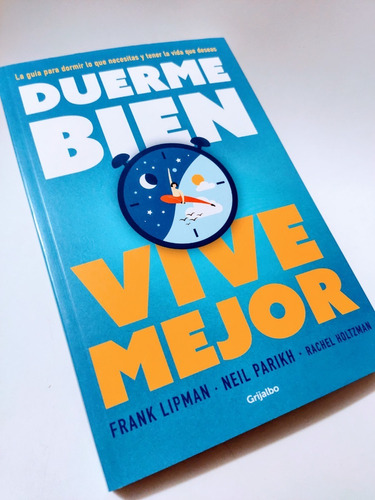 Duerme Bien Vive Mejor Frank Lipman Grijalbo M7