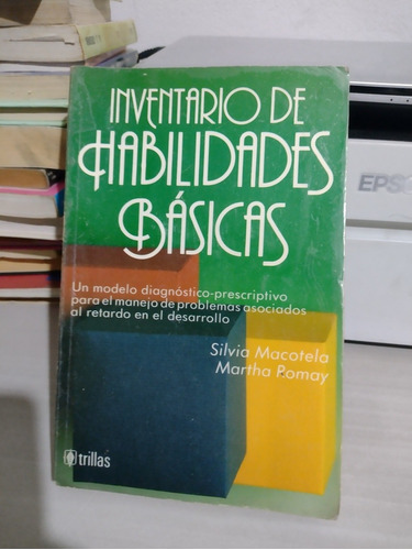 Inventario De Habilidades Básicas Silvia Macotela Martha Rom