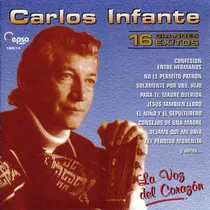 Comprar Carlos Infante 16 Grandes Exitos Cd Nuevo Cerrado Original 