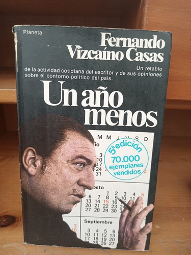 Un Año Menos. Fernando Vizcaíno Casas