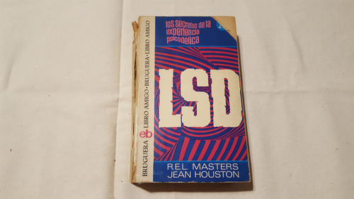 R. Masters Jean Houston - Lsd Secretos De La Exp Psicodélica