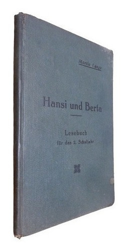 Hansi Und Berte. Martin Lange. Libro De Lectura Aleman &-.