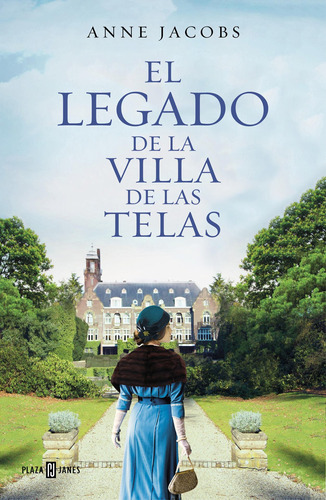 Legado De La Villa De Las Telas, El - Anne Jacobs