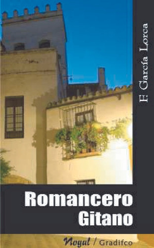 Imagen 1 de 1 de Romancero Gitano  García Lorca  Gradifco