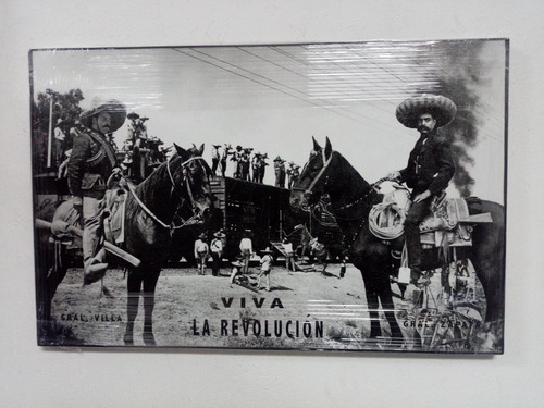 Cuadro Decorativo, Pancho Villa Y Zapata Viva La Revolucion