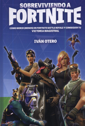 Libro Sobreviviendo A Fortnite