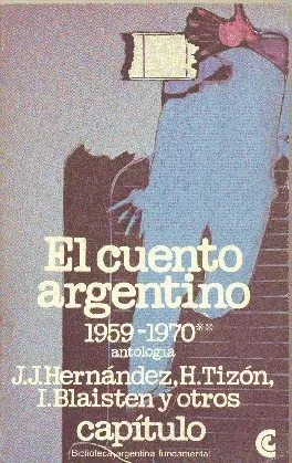 El Cuento Argentino 1959 - 1970 - Cuentos - Argentinos