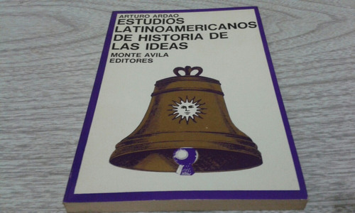 Estudios Latinoamericanos De Historia De Las Ideas